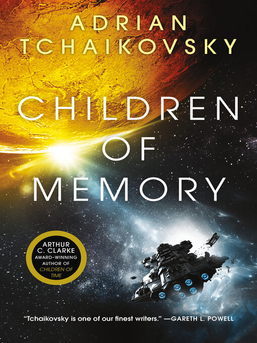 Title details for Children of Memory by Adrian Tchaikovsky - Available